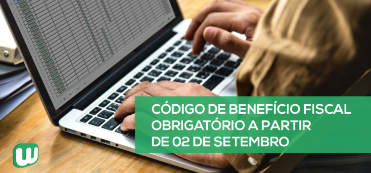 Código de benefício fiscal obrigatório a partir de 02 de setembro