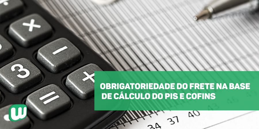 Permalink to Obrigatoriedade do Frete na base de cálculo do PIS e COFINS Obrigatoriedade do Frete na base de cálculo do PIS e COFINS
