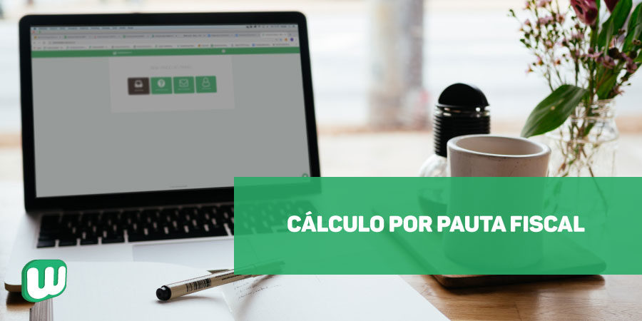 Permalink to Cálculo por Pauta Fiscal Cálculo por Pauta Fiscal