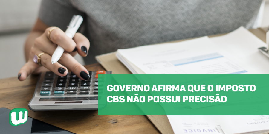 Permalink to Governo afirma que imposto CBS não possui precisão Governo afirma que imposto CBS não possui precisão