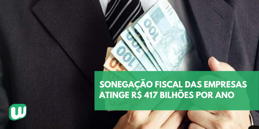 Permalink to Sonegação fiscal das empresas atinge a marca de R$ 417 bilhões por ano Sonegação fiscal das empresas atinge a marca de R$ 417 bilhões por ano