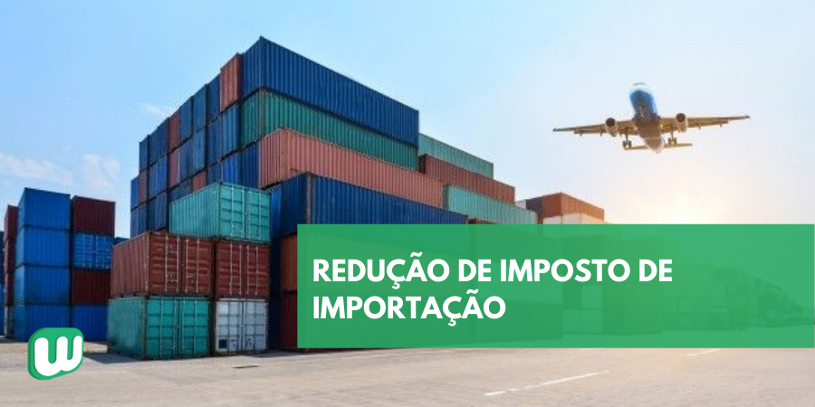 Permalink to Camex reduz Imposto de Importação para mais 25 produtos Camex reduz Imposto de Importação para mais 25 produtos