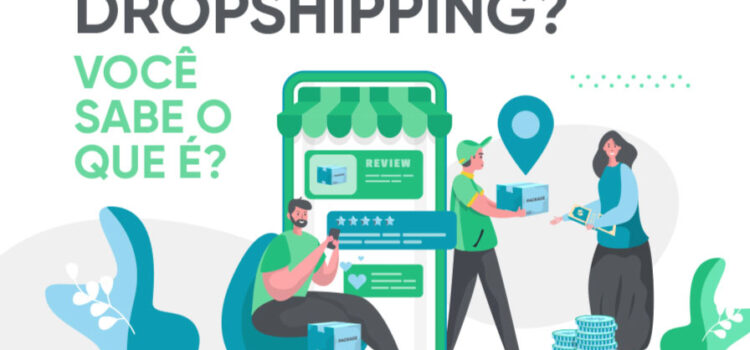 Dropshipping: Você sabe o que é?