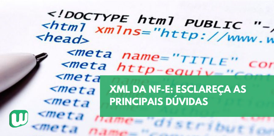 XML da NF-e: esclareça as principais dúvidas