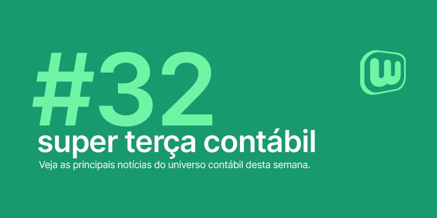 Permalink to Super Terça Contábil #32 Super Terça Contábil #32