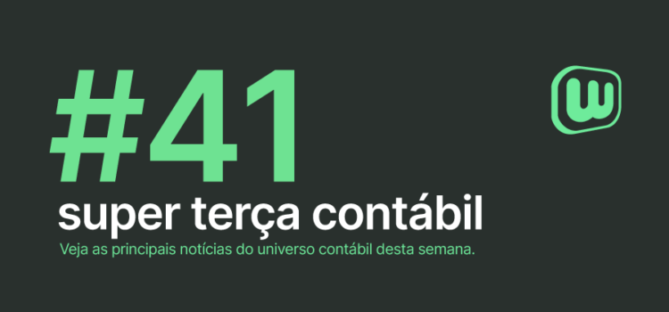 Super Terça Contábil #41