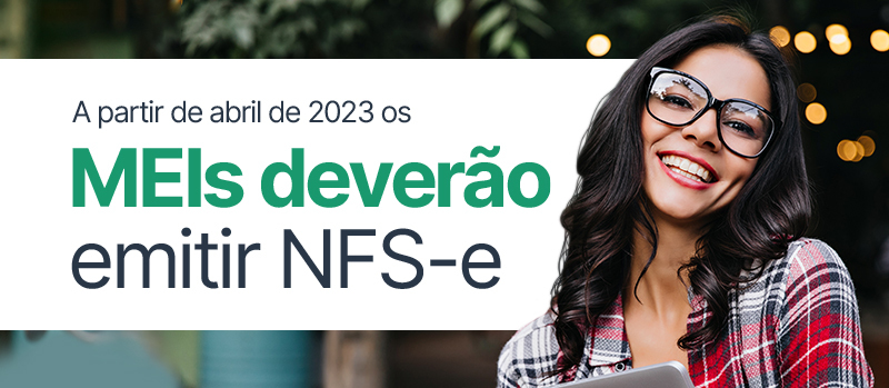 MEI: A partir de 01/09/2023, Nota Fiscal de Serviços Eletrônica (NFSe)  obrigatória via Portal Federal